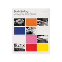 Bookbinding: A Step-by-step Guide