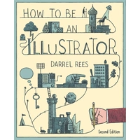 How to be an Illustrator