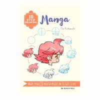 10 Step Drawing: Manga 