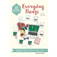 10 Step Drawing: Everyday Things