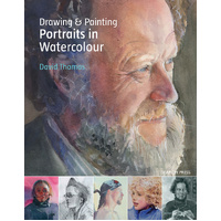 Drawing & Painting Portraits in Watercolours