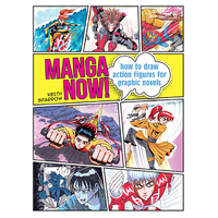 Manga Now! How to Draw Action Figures 