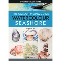 The Colour Mixing Guide: Watercolour Seashore