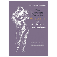 The Complete Guide to Anatomy for Artists & Illustrators